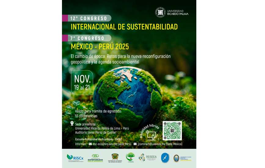 URP inaugura el 12.º Congreso Internacional de Sustentabilidad y 7.º Congreso México–Perú 2025