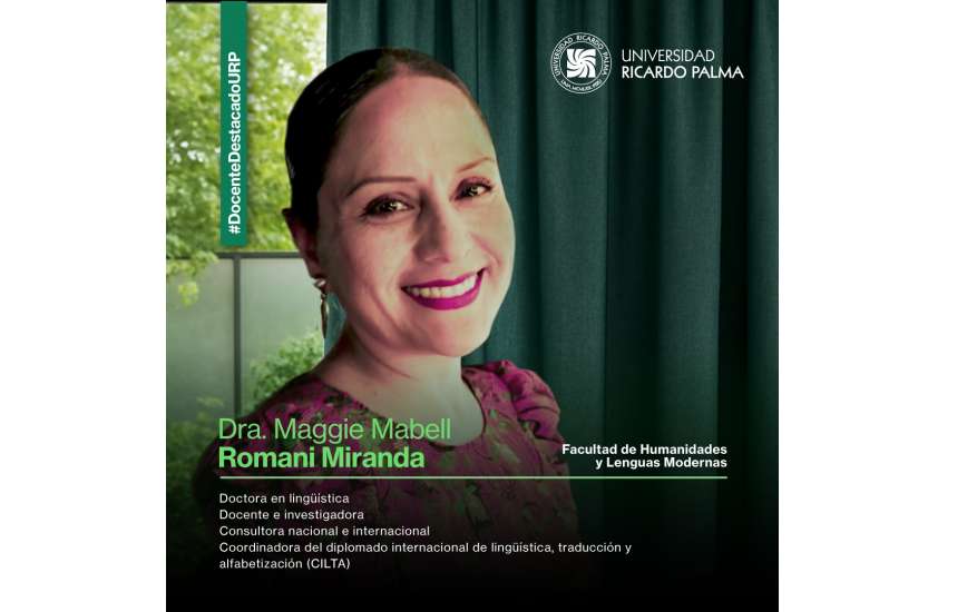 Docente Destacada: Dra. Maggie Mabel Romaní Miranda